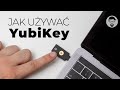 Jak używać YubiKey? Co to jest 2FA/U2F/FIDO2?