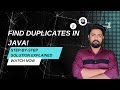 Java Coding Made Easy: Find Duplicates in an Array Explained Step-by-Step | Coding Interview Prep