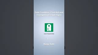 Safe Condition, First-Aid and Emergency Escape Signs - Short 5 | Animated