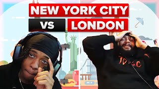 AMERICANS REACT TO NEW YORK CITY VS LONDON - CITY COMPARISON