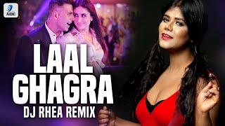 Laal Ghaghra (Remix) | DJ Rhea | Good Newwz | Akshay Kumar | Kareena Kapoor Khan