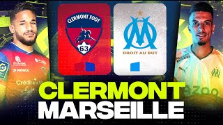 🔴 CLERMONT - MARSEILLE | Victoire pour revenir sur le PSG ?! ( cf63 vs om ) | LIGUE 1 - LIVE/DIRECT