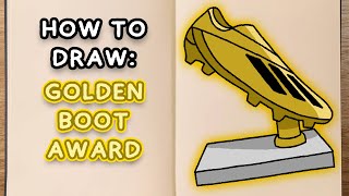 How To Draw: FIFA GOLDEN BOOT AWARD (step by step tutorial)