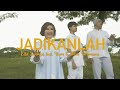 Ella Sanossa feat. IBAM & Rio Wirawan - Jadikanlah (Official Music Video)