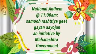 National Anthem @11:00am: samooh rashtriya geet gayan- an initiative by Maharashtra Govt. Full video