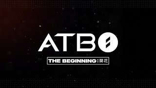 ATBO DEBUT SHOWCASE [The Beginning : 開花] - FULL VER.