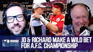JD Harmeyer and Richard Christy Make an A.F.C. Championship Bet