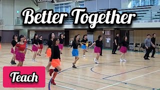 Better Together Line Dance |Roy Verdonk, Grace David & Raymond Sarlemijn |Beginner| TEACH