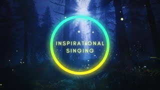 Melancholic and Inspirational Singing (Soprano Voice) & Enchanting Forest Ambience