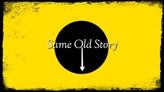 Skepta: 'Same Old Story'(lyric video)