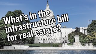 Could The Infrastructure Plan Benefit Real Estate? | TRD Explains