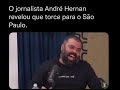 andré hernan revela seu time do coração sem querer