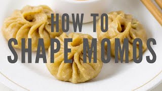 How to shape momos