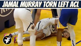 Jamal Murray Suffers Torn ACL in his Left Knee During Nuggets vs Warriors