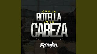 Con La Botella En La Cabeza (Versio Especial)