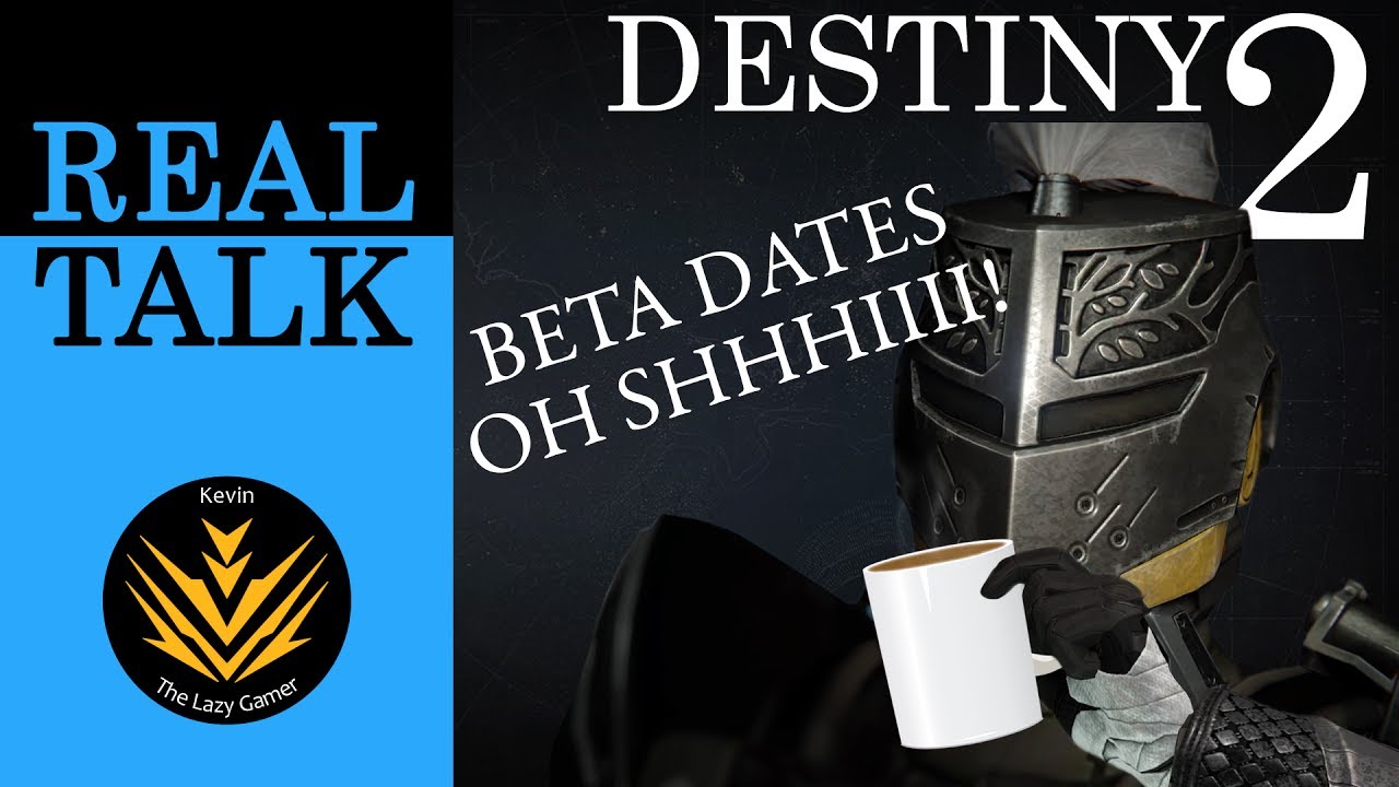 Talking About DESTINY 2 BETA DATES And PC RELEASE DATES! - YouTube