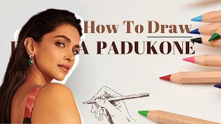 Let's Draw Deepika Padukone Using Camlin Drawing Pencils 🔥🔥