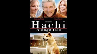 Hachi | A Dog's Tale |  Movie