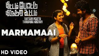Marmamaai Full Video Song | Thittam Poattu Thirudura Kootam | Kayal Chandran,Radhakrishnan Parthiban