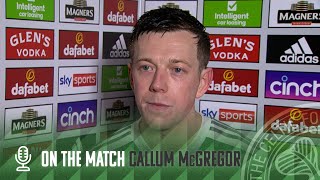 Callum McGregor On The Match | Celtic 4-0 Aberdeen | Hatate scores double for dominant Celts!