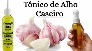 Tônico de Alho Caseiro Super Potente