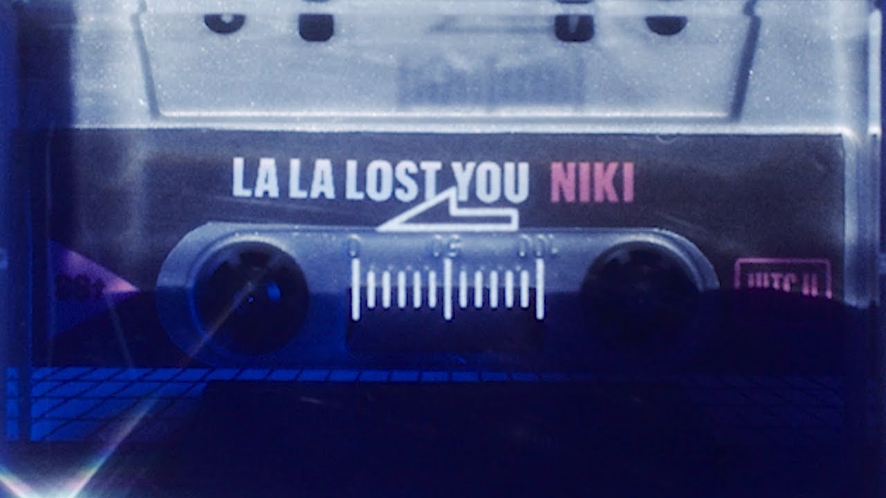 Niki La La Lost You Lyric Video Youtube Music