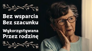 Walka o szacunek w rodzinie – dramat starszej kobiety, która poświęciła wszystko dla wnuka