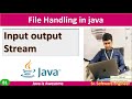 Input and Output Stream in java