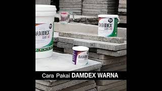 cara campur DAMDEX WARNA