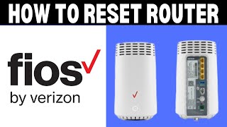 How To Reset Verizon Fios Router (2025) | Restart Verizon router