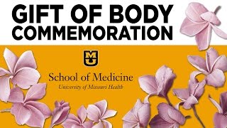 Gift of Body - MU School of Medicine