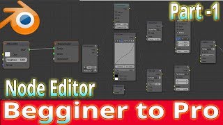 Blender tutorial node editor tutorial beginner to pro part -1