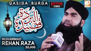 New Naat 2020 | Qasida Burda | Muhammad Rehan Raza Silani I New Kalaam 2020