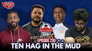 Ten Hag's In TROUBLE, Gunners BREAK Goodison Curse & Liverpool Could Be BACK!! | Back Again EP 235