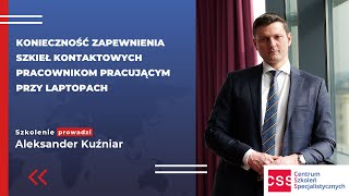 🔥🔥 GORĄCY TEMAT Obowiązek zapewnienia szkieł kontaktowych pracownikom pracującym przy monitorach