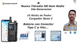 Tidradio H8 Ham Radio 10 Watts -2da Generacion En Español / English CC