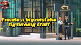 I LOST EVERYTHINK BY HIREING STAFF AND THIS HAPPENED | MOTEL SIMULATOR PART-3