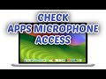 How to Check Apps that have Access to Microphone on Mac - Full Guide
