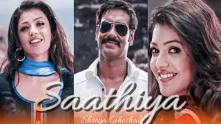 Saathiya - Singham | Shreya Ghoshal |  (official video) #arijit #newsong #romanticsong