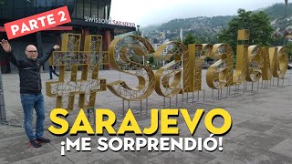 Sarajevo | Bosnia | Balcanes - La ciudad que resurgió de sus cenizas (parte 2)