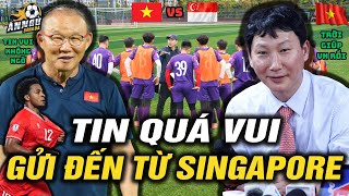 SÁNG 26/12: Thầy Kim Và ĐTVN Đón Liên Tiếp Tin Vui Trước Đấu Singapore | NHM Sung Sướng Tột Cùng