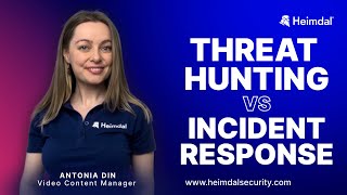 Threat Hunting VS. Incident Response