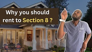 Why You Should Rent to Section 8? (What Nobody Talks About)