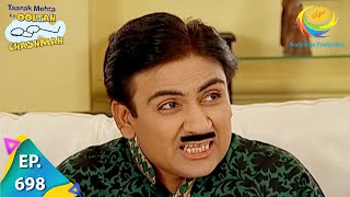 Taarak Mehta Ka Ooltah Chashmah - Episode 698 - Full Episode