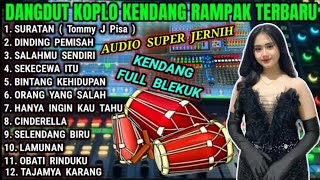 DANGDUT KOPLO FULL ALBUM TERBARU - PONGDUT KENDANG RAMPAK  - SURATAN - COVER @RagilPongdut