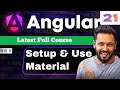Angular 21 Tutorial in Hindi #60 | Angular Material UI Setup & Components Explained in Hindi