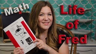 Life of Fred Homeschool Math Curriculum Overview & Flip Through