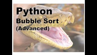 601- Python Bubble Sort, Efficient