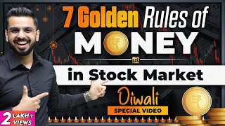 7 Golden Rules of Money | How to Make Money in Stock Market? | Trading \u0026 Investing Mistakes