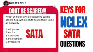 NCLEX Key For SATA QUESTION